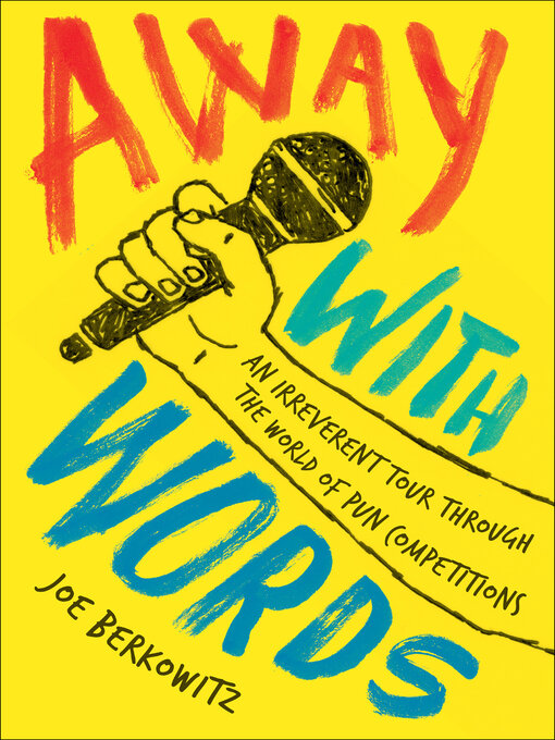 Title details for Away with Words by Joe Berkowitz - Available